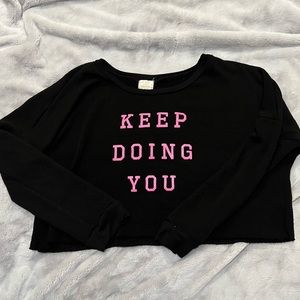 ‘Keep Doing You’ cropped sweater